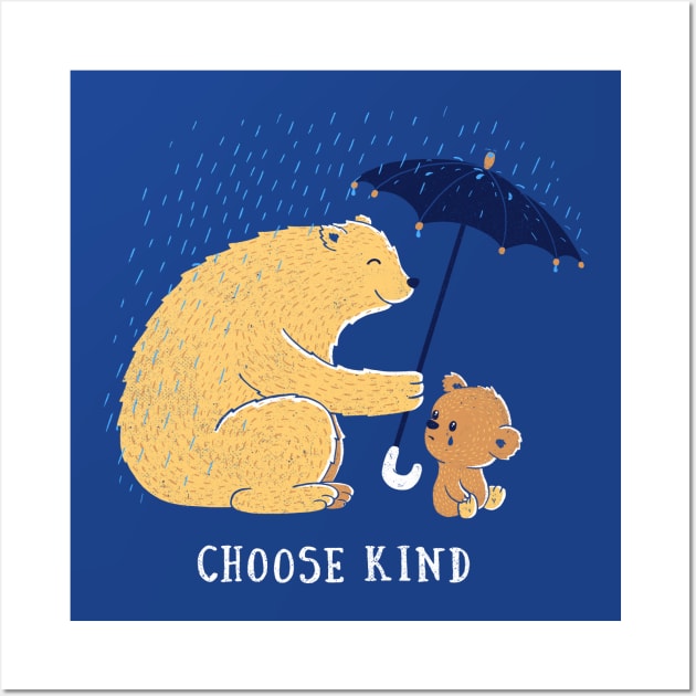 Choose Kind Wall Art by Tobe_Fonseca